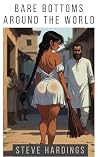 Bare bottoms arou...