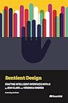 Sentient Design: ...