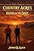 Heirs of the Dirt by James Leach