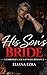 His Son's Bride: A Forbidden Age Gap Mafia Romance