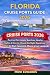 Florida Cruise Ports Guide ...
