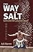 The Way of Salt: Sumo and the Culture of Japan