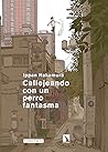 Callejeando con u...