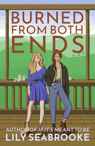 Burned from Both Ends (Kindle Edition)