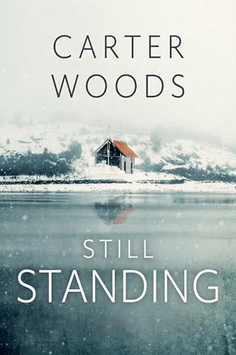 Still Standing: An EMP Post Apocalypse Prepper Survival Thriller (EMP Survival in a Powerless World Book 156)