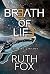 Breath of Life (The Ark Tri...