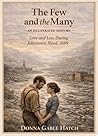 The Few and the Many: Love and Loss During the Johnstown Flood, 1889