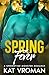 Spring Fever: A Springtime Monster Romance (Blooming with My Fallen Demon Book 3)