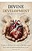 Divine Development: God's p...