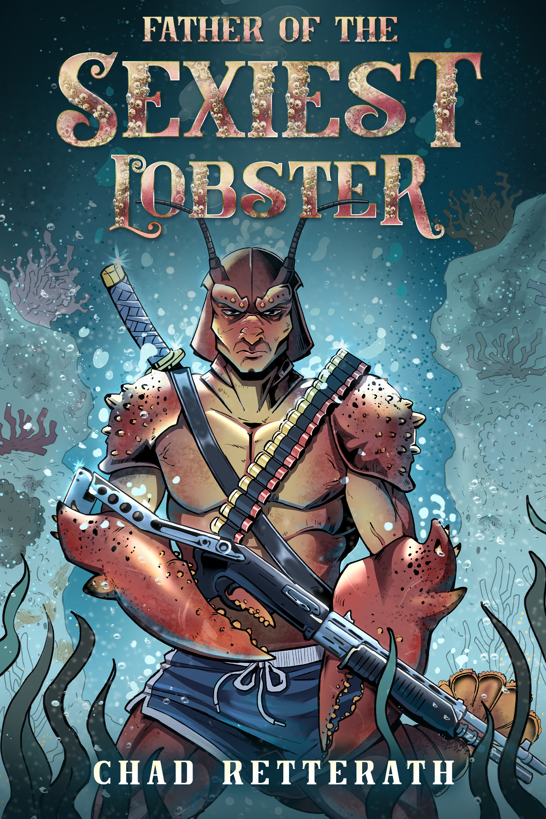 Father of the Sexiest Lobster (ebook)