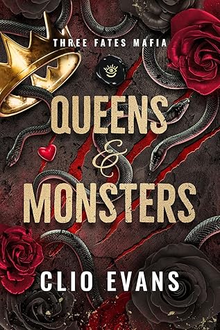 Queens & Monsters (Three Fates Mafia #3)