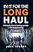 In it for the Long Haul: Ma...
