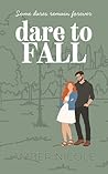 Dare to Fall