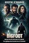 BIGFOOT: A Brefni...