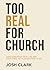 Too Real For Church: Questi...