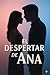 El Despertar de Ana (Secret...