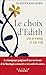 Le Choix d'Edith (French Edition)