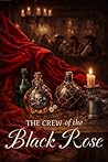 The Crew of the Black Rose (Chronicles of the Deception #2)