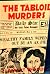 The Tabloid Murders