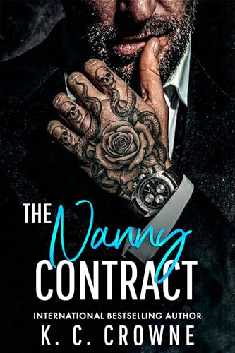 The Nanny Contract: An Age Gap, Billionaire Romance (Silver Fox Daddies)