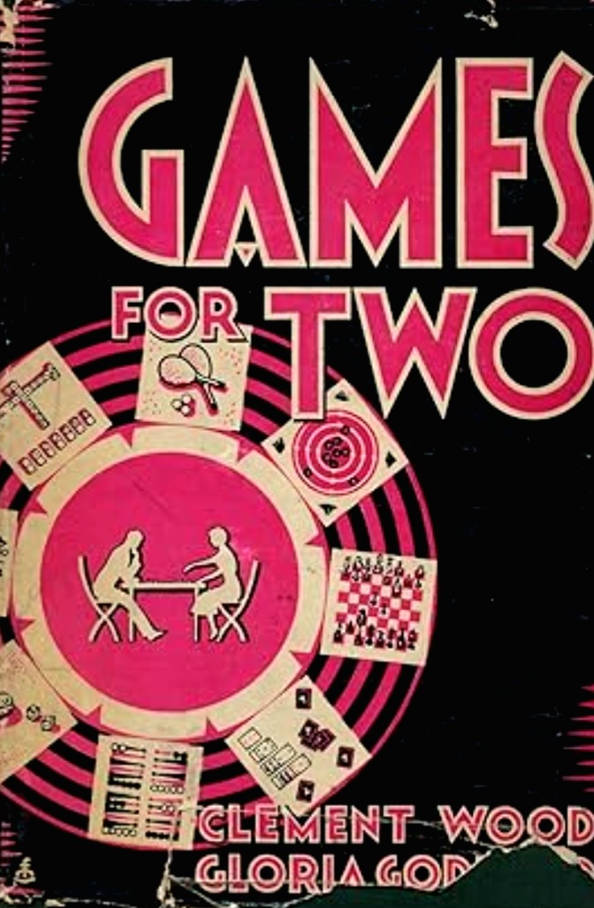 Games for Two, or, How to Keep the Reno Wolf Away From Your Door (Hardcover)