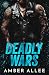 Deadly Wars: Dead Road MC