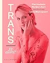 Trans... et alors?