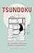 Tsundoku - de Japanse kunst van boeken verzamelen (Dutch Edition)