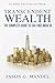 Transcendent Wealth by Jason Mandel