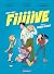 Trois + deux = Fiiiiive - Tome 1 - Force à eux ! by Alessandra Sublet