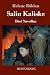Salin Kaliske: Drei Novellen