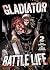 Gladiator Battle Life (Mang...