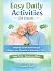 Easy Daily Activities for S...