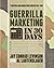 Guerrilla Marketing in 30 Days