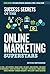 Success Secrets of the Onli...