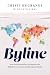 Byline: How Local Journalis...