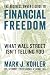 The Business Owner's Guide to Financial Freedom: What Wall Street Isn't Telling You