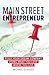 Main Street Entrepreneur: B...