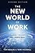 The New World of Work Secon...