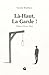 Là-Haut, La Garde !: Chronique du palais, pièce en quatre actes (French Edition)