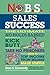 No B.S. Sales Success: The ...