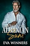 Under the Albanian Sun by Eva Winners