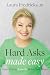 Hard Asks Made Easy by Laura Fredricks JD