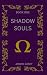 Shadow Souls by Jasmin Casey