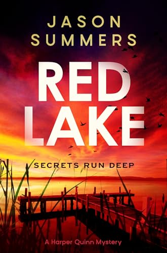 Red Lake: Harper Quinn Book 1 (Kindle Edition)
