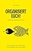 Organisiert Euch!: Denkschrift für eine selbstbestimmte Ordnung (German Edition)
