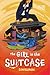 The Girl in the Suitcase