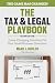 The Tax and Legal Playbook:...