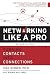 Networking Like a Pro: Turn...