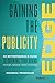 Gaining The Publicity Edge:...